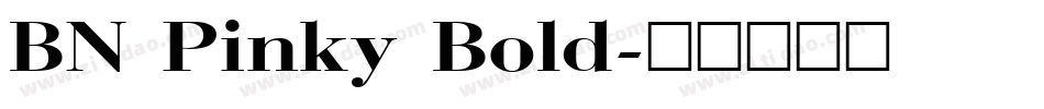BN Pinky Bold字体转换